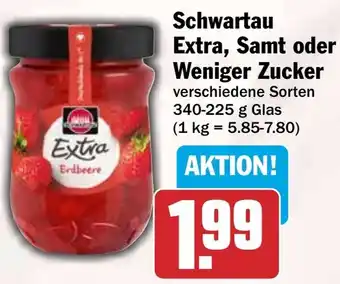HIT Schwartau Extra, Samt oder Weniger Zucker Angebot