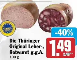 HIT Die Thüringer Original Leber-, Rotwurst g.g.A. Angebot