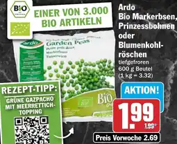 HIT Ardo Bio Markerbsen, Prinzessbohnen oder Blumenkohlröschen Angebot