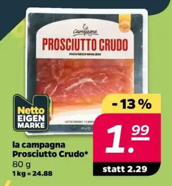 NETTO La Campagna Prosciutto Crudo Angebot