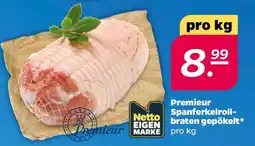 NETTO Premieur Spanferkelrollbraten gepökelt Angebot