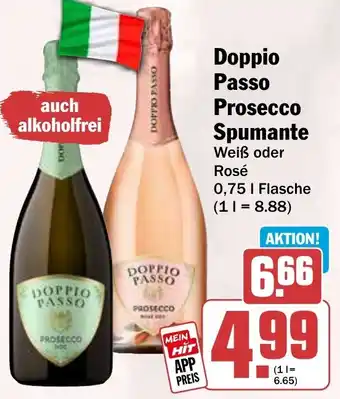 HIT Doppio Passo Prosecco Spumante Angebot