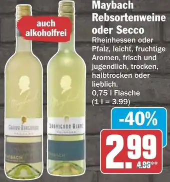 HIT Maybach Rebsortenweine oder Secco Angebot