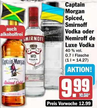 HIT Captain Morgan Spiced, Smirnoff Vodka oder Nemiroff de Luxe Vodka Angebot