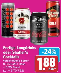 HIT Fertige Longdrinks oder Shatler's Cocktails Angebot