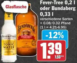 HIT Fever-Tree oder Bundaberg Angebot