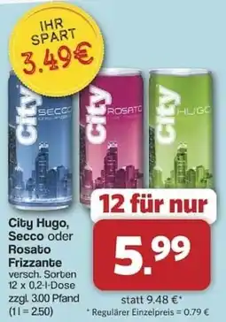 Famila Nord Ost City Hugo, Secco oder Rosato Frizzante Angebot