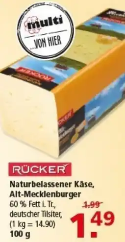 Multi Markt RÜCKER Naturbelassener Käse, Alt-Mecklenburger Angebot