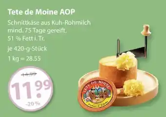 V Markt Tete de Moine AOP Angebot