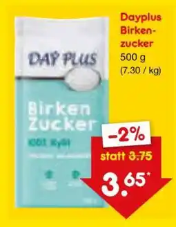 Netto Marken-Discount Dayplus Birkenzucker Angebot