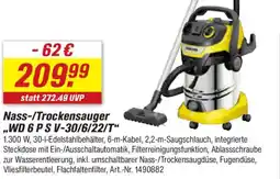 toom Baumarkt KÄRCHER Nass-/Trockensauger "WD 6 P S V-30/6/22/T" Angebot