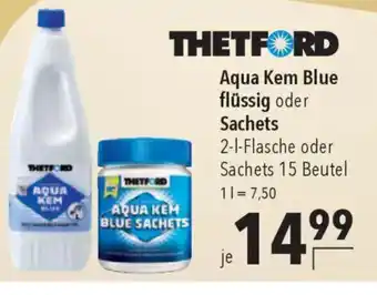 CITTI Markt THETFORD Aqua Kem Blue flüssig oder Sachets Angebot