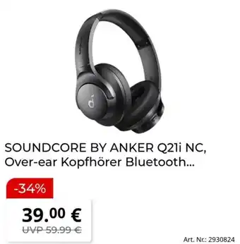 MediaMarkt SOUNDCORE BY ANKER Q21i NC, Over-ear Kopfhörer Bluetooth... Angebot