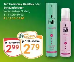 Globus taft Haarspray, Haarlack oder Schaumfestiger Angebot