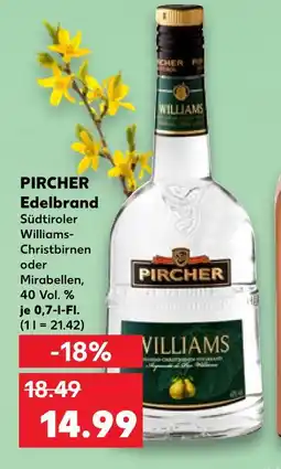 Kaufland Pircher edelbrand südtiroler williams-christbirnen oder mirabellen Angebot