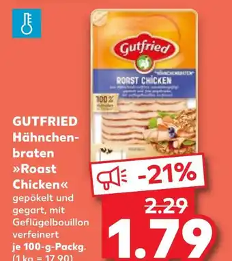 Kaufland Gutfried hähnchenbraten roast chicken Angebot
