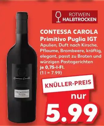 Kaufland Contessa carola primitivo puglia igt Angebot