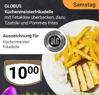 Globus GLOBUS Küchenmeisterfrikadelle Angebot