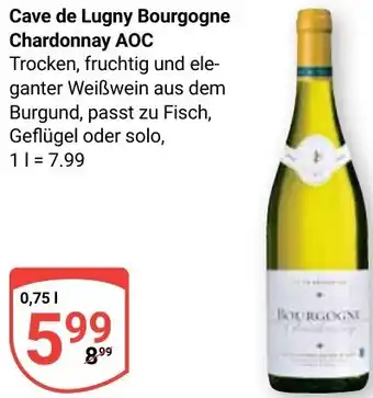 Globus Cave de Lugny Bourgogne Chardonnay AOC Angebot
