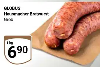 Globus GLOBUS Hausmacher Bratwurst Angebot