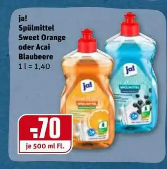 REWE Kaufpark Ja! Spülmittel Sweet Orange Oder Acai Blaubeere Angebot