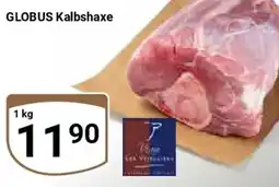Globus GLOBUS Kalbshaxe Angebot