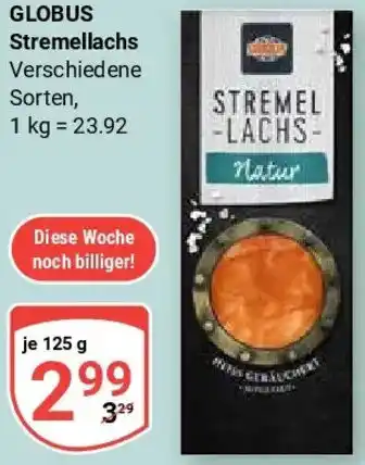 Globus GLOBUS Stremellachs Angebot