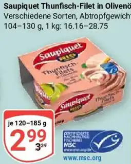 Globus Saupiquet Thunfisch-Filet in Olivenöl Angebot