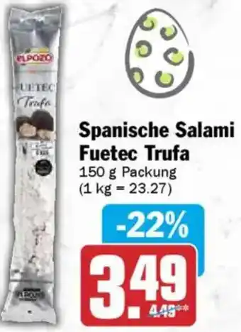 AEZ Spanische Salami Fuetec Trufa Angebot