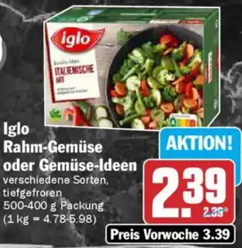 AEZ Iglo Rahm-Gemüse oder Gemüse-Ideen Angebot
