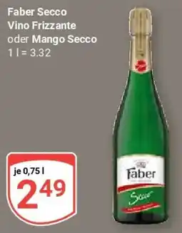 Globus Faber Secco Vino Frizzante oder Mango Secco Angebot