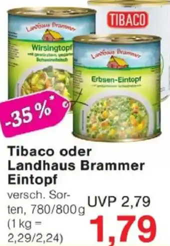 Jawoll Tibaco oder Landhaus Brammer Eintopf Angebot