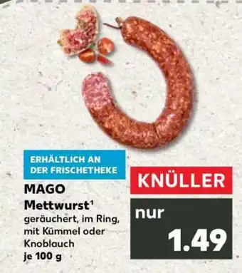 Kaufland MAGO Mettwurst Angebot