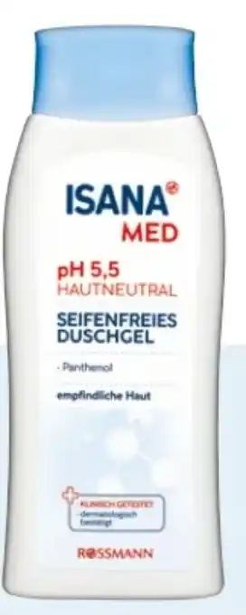 Rossmann Isana Med Seifenfreies Duschgel pH 5,5 Angebot