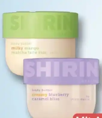 Rossmann Shirin Beauty Body Butter Angebot