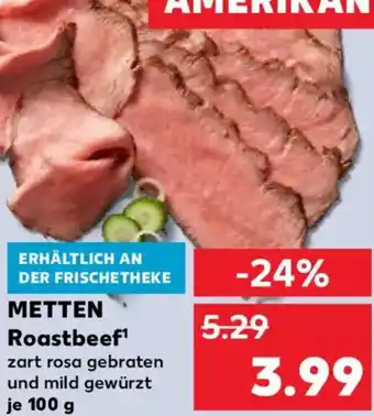 Kaufland METTEN Roastbeef Angebot
