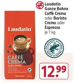 Rossmann Laudatio Ganze Bohne Caffè Crema oder Barista Crema oder Espresso Angebot