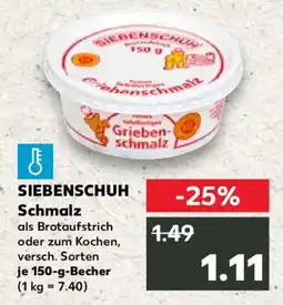 Kaufland SIEBENSCHUH Schmalz Angebot