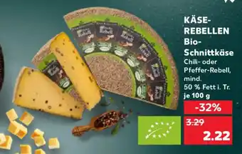 Kaufland KÄSEREBELLEN Bio- Schnittkäse Angebot