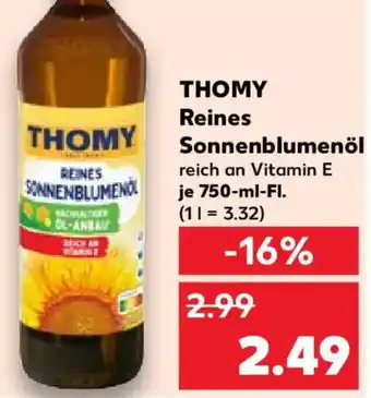 Kaufland THOMY Reines Sonnenblumenöl Angebot