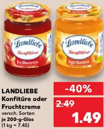 Kaufland LANDLIEBE Konfitüre oder Fruchtcreme Angebot