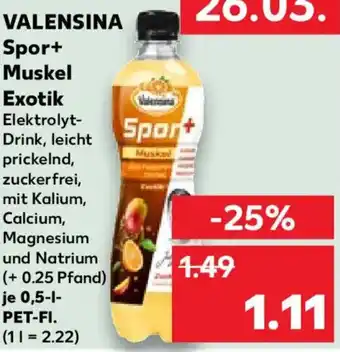 Kaufland VALENSINA Spor+ Muskel Exotik Angebot