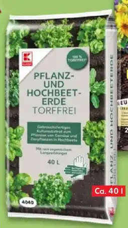 Kaufland K-CLASSIC Pflanz- und Hochbeeterde Angebot