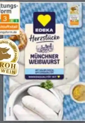 Edeka Edeka Herzstücke Münchner Weißwurst Angebot