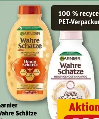 REWE Center Garnier Wahre Schätze Shampoo Angebot