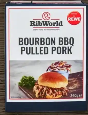 REWE Center Rib World Bourbon BBQ Pulled Pork Angebot
