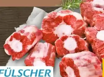 REWE Center Fülscher Fleisch Ochsenschwanz Angebot