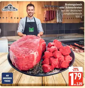 Marktkauf Gutfleisch bratengulasch Angebot
