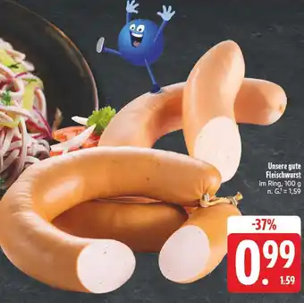 E-Center Unsere gute fleischwurst Angebot