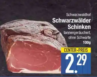 Edeka Schwarzwaldhof Schwarzwälder Schinken Angebot